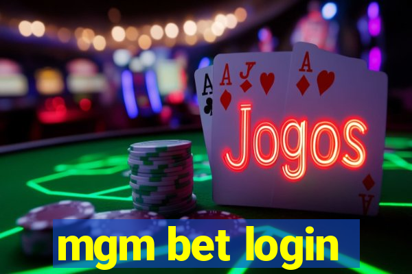 mgm bet login